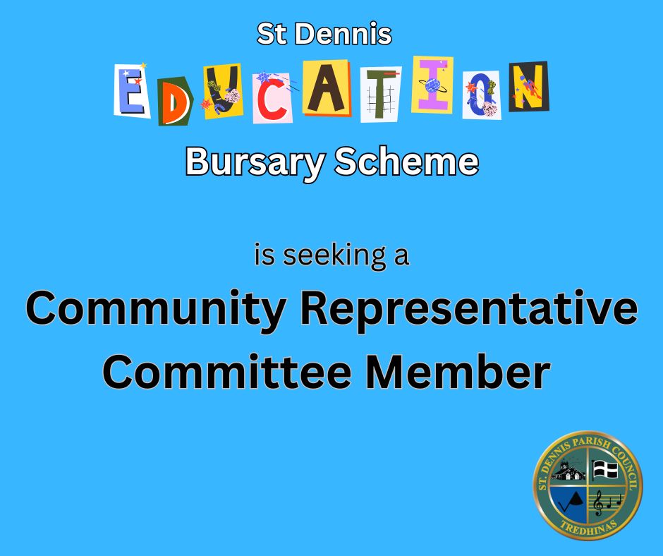 St Dennis Education Bursary Scheme is seeking a Community Representative Committee Member